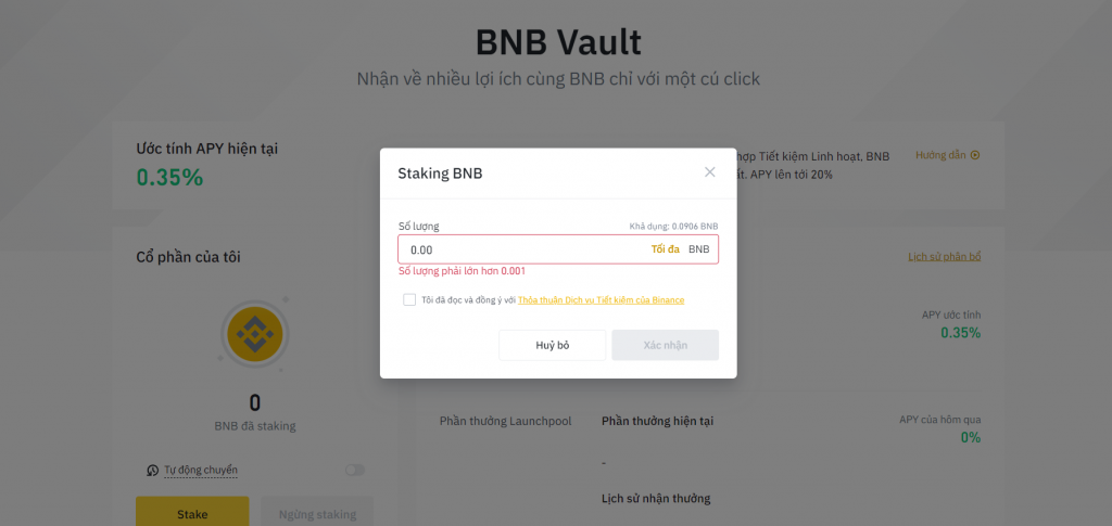 Người dùng phải có lượng BNB lớn hơn 0.001 BNB